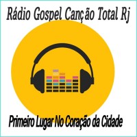 Radio Gospel Canção Total RJ