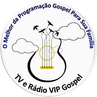 Tv e Radio Vip Gospel