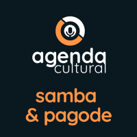 Agenda Cultural Samba &amp; Pagode